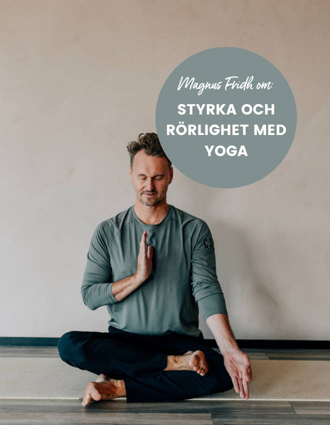 Bygg styrka och rörlighet med yoga